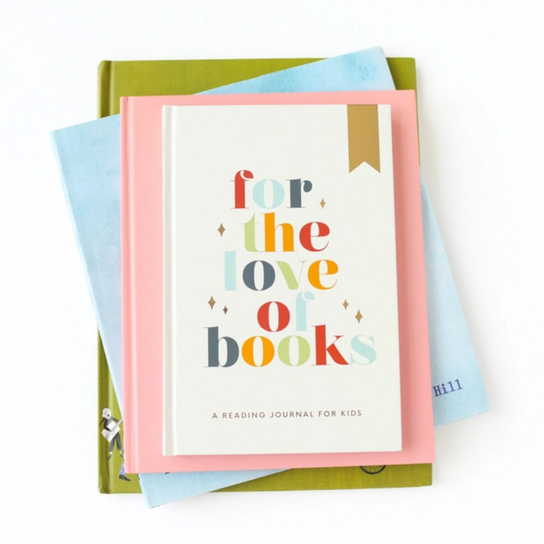For The Love Of Books - Reading Journal For Kids
