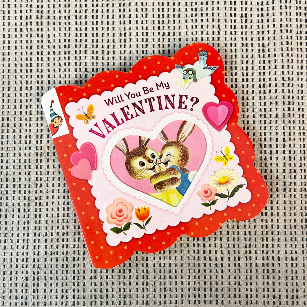 Will You Be My Valentine? - Board Book
