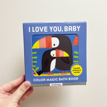 Load image into Gallery viewer, I Love You, Baby - Color Magic Bath Book