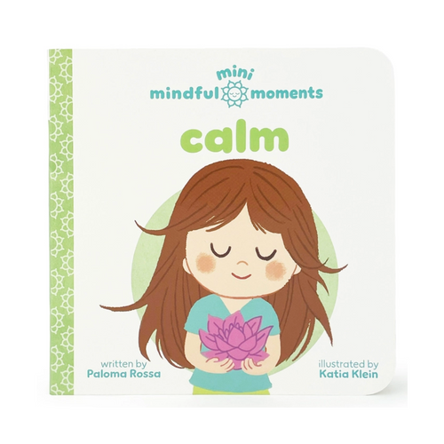 Calm - Mini Mindful Moments Board Book