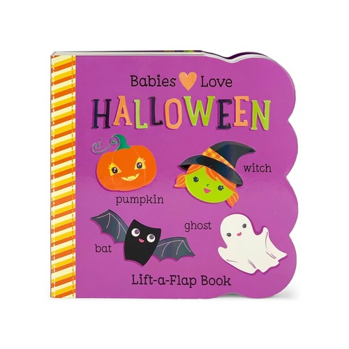 Babies Love Halloween - Lift A Flap Board Book