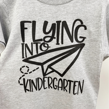 Load image into Gallery viewer, Flying Into Kindergarten T Shirt