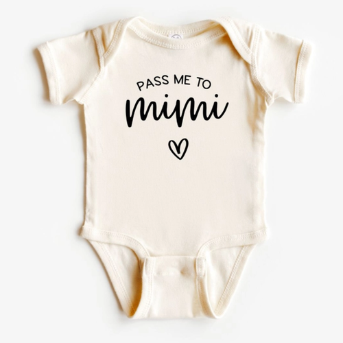 Pass Me To Mimi - Baby Bodysuit