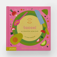 Load image into Gallery viewer, Tacos! An Interactive Recipe Book For Kids