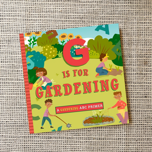 G Is For Gardening - Book