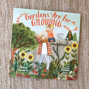 Gardens Are For Growing - Book