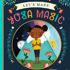 Let's Make Yoga Magic - Book