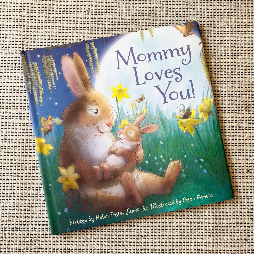 Mommy Loves You - Book