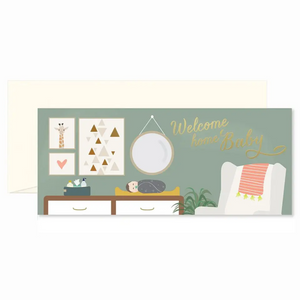 Welcome Home Baby - Greeting Card